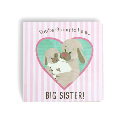 I'm Going to be a Big Sister