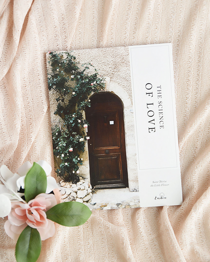 St. Thérèse of Lisieux | The Science of Love