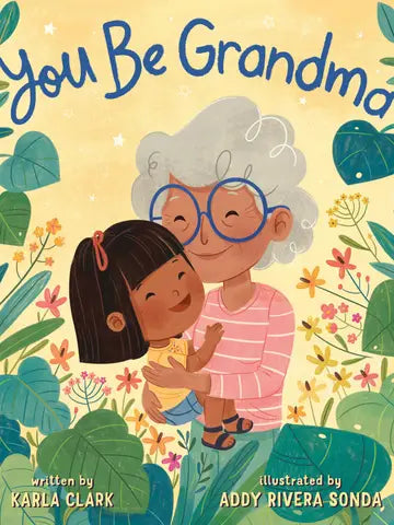 You Be Grandma